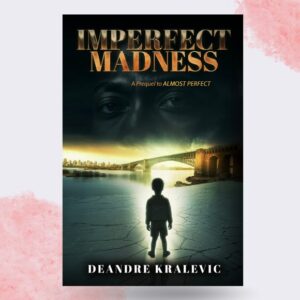 Imperfect Madness