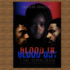 Blood In Blood Out Omnibus